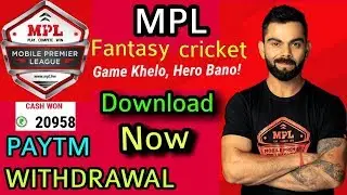 MPL / mobile premier league new fantasy app 2019