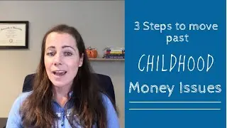 How to Work Through Childhood Money Trauma: Overcoming Financial Struggles