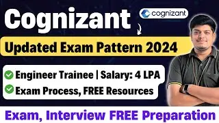 Структура экзамена Cognizant 2024 | Набор персонала в Cognizant 2024 | Бесплатные ресурсы | Процесс отбора инженеров-стажеров