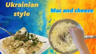 Ukrainian style Mac and cheese