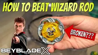 HOW TO BEAT WIZARD ROD (Beyblade X)
