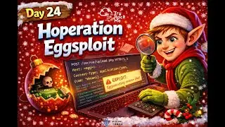 TryHackMe Advent of Cyber 2025 Day 23 and 24 | Visual Torch Live Stream