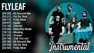 F l y l e a f Greatest Hits ~ Top Instrumental Worship Songs