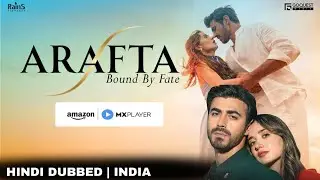 Arafta Turkish Drama in Hindi Release Date | Arafta Episode 1 Hindi Dubbed | MX Player