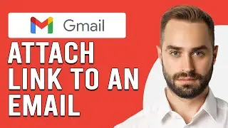 How To Attach A Link To An Email (How To Add/Put A Link To An Email)