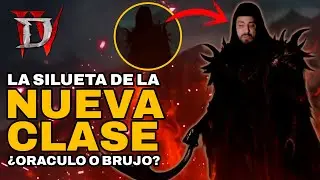 DIABLO 4: La SILUETA que revela la PR&Oacute;XIMA CLASE 😱 &iquest;Or&aacute;culo o Brujo?