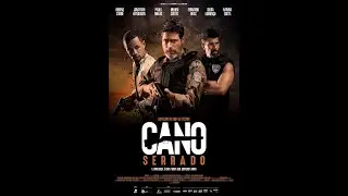 Cano Serrado - Trailer