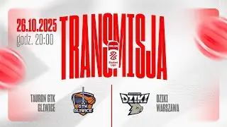 [ZAPIS TRANSMISJI] Tauron GTK Gliwice - Dziki Warszawa