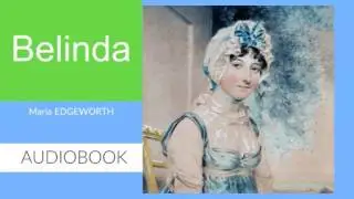Belinda by Maria Edgeworth - Audiobook ( Part 1/4 )