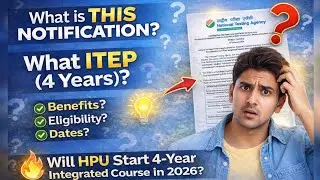 What is ITEP? | 4 Year Integrated B.Ed Explained | NCET 2026 Dates & HPU Admission #itep