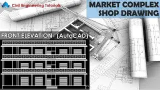 3.Market Complex - Shop Drawing - Front Elevation in AutoCAD | Building #3
