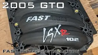 Установка впускного коллектора на Ford GTO FAST102 2005 года выпуска.