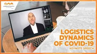 Logistics Dynamics in the World of Covid-19 by Mark Millar