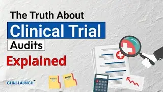 The Truth About Clinical Trial Audits Explained  | B.Pharma | Biotechnology