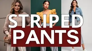 7 Trendy Striped Pants Outfits You&rsquo;ll Love Wearing | Chic & Stylish Looks for Every Occasion