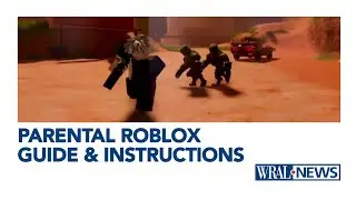 How to set up Parental Controls in Roblox: Step-by-Step & What&rsquo;s happening to kids on Roblox