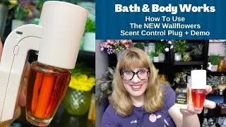 Bath & Body Works: как использовать новый заглушечный блок управления ароматом Wallflowers + демо...
