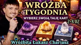 WRÓŻBA TYGODNIA | 2–8.02.2026r. Tarotowe czytanie. Łukasz Chariasz #tarot