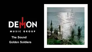 The Sound - Golden Soldiers