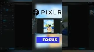 Using Pixlr Focus Tool