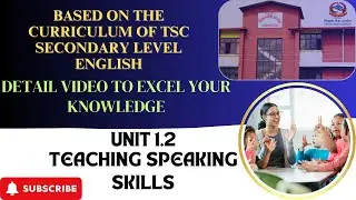 Teaching Speaking Skills || TSC Secondary Level Preparation for English Subjective Examination