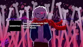 DustTale [Undertale AU] - 