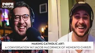 MAKING CATHOLIC ART: A Conversation with Jacob McCormick of Memento Christi