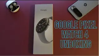 Google Pixel Watch 4 Unboxing, Setup and quick comparison to Watch 2