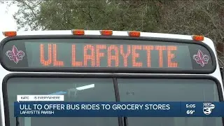 ULL will provide free bus rides to students for grocery store trips