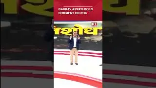 BREAKING NEWS: Gaurav Arya Makes Bold Statement On PoK | #etnow #gauravaryalatest #shorts