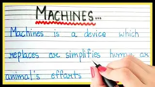 What is machines | Explain machines | short note machines