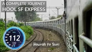Journey to the Land of Red Soil : HOOL Express | Howrah to Siuri | A Complete Journey