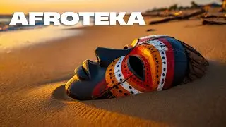 AFROTEKA | Desert Echoes ▸ Afro House & Organic Flow