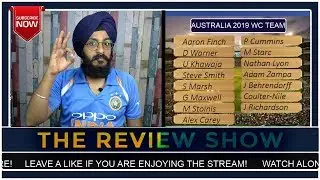 Australia 2019 World Cup Squad Analysis! | Live REACTION | Warner and Smith are back | WC 2019