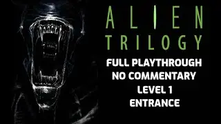 Alien Trilogy walkthrough | PS1 | No commentary | Level 1, Entrance