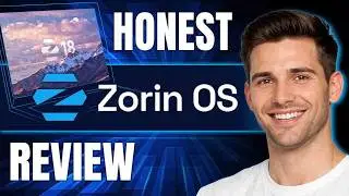 Zorin OS 18 Honest Review (2026) | Worth using? Linux Distribution