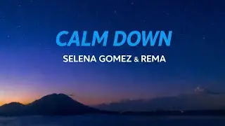 Calm down - selena Gomez ft REMA ( inspired Version)