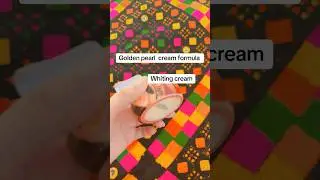Whiteing cream golden pearl#trendingshorts #fairness #beautyproduct #fairnesstips #youtube