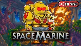 🔴 MALAS NOTICIAS 😭 LA ESPERA ETERNA | WARHAMMER 40K SPACE MARINE 2 🎮🕹️
