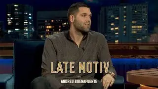 LATE MOTIV - Felipe Reyes. &rdquo;Un tipo muy grande&rdquo;  | #LateMotiv306