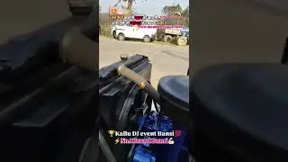 new member a gaya 50kv kallu DJ event Bansi Siddharth Nagar