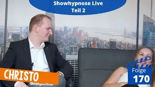 Christo hypnotisiert! - Showhypnose (Folge 170)