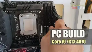 Mini ITX PC Build 2024 | Core i9 12900K/Asus Z790-i ROG Strix/32GB RAM/Asus RTX 4070