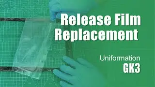 GK3 - Release Film Replacement