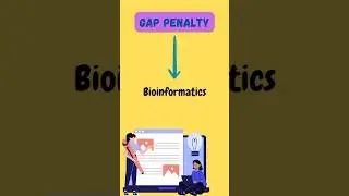 What is Gap penalty in Bioinformatics? #shorts #ytshorts #trending #shortvideo  #bioinformatics #new