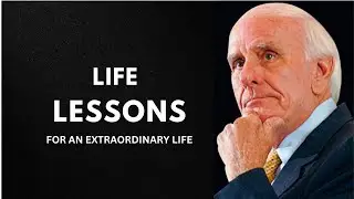 LIFE LESSONS BY JIM ROHN - Motivational Speech