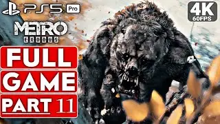 Mutant Bear Boss Fight METRO EXODUS Gameplay Walkthrough Part 11 PS5 Pro Ultra Realistic Graphics