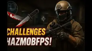 HazmobFPS mais je dois r&eacute;ussir des d&eacute;fis !