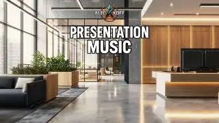 Presentation background music. Best backsound for business slideshows