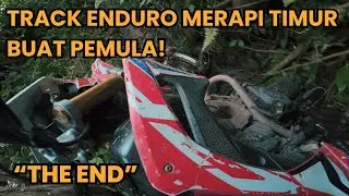 Pertama Kali Cobain Enduro Ringan lewat Track Merapi Timur | Part 4
